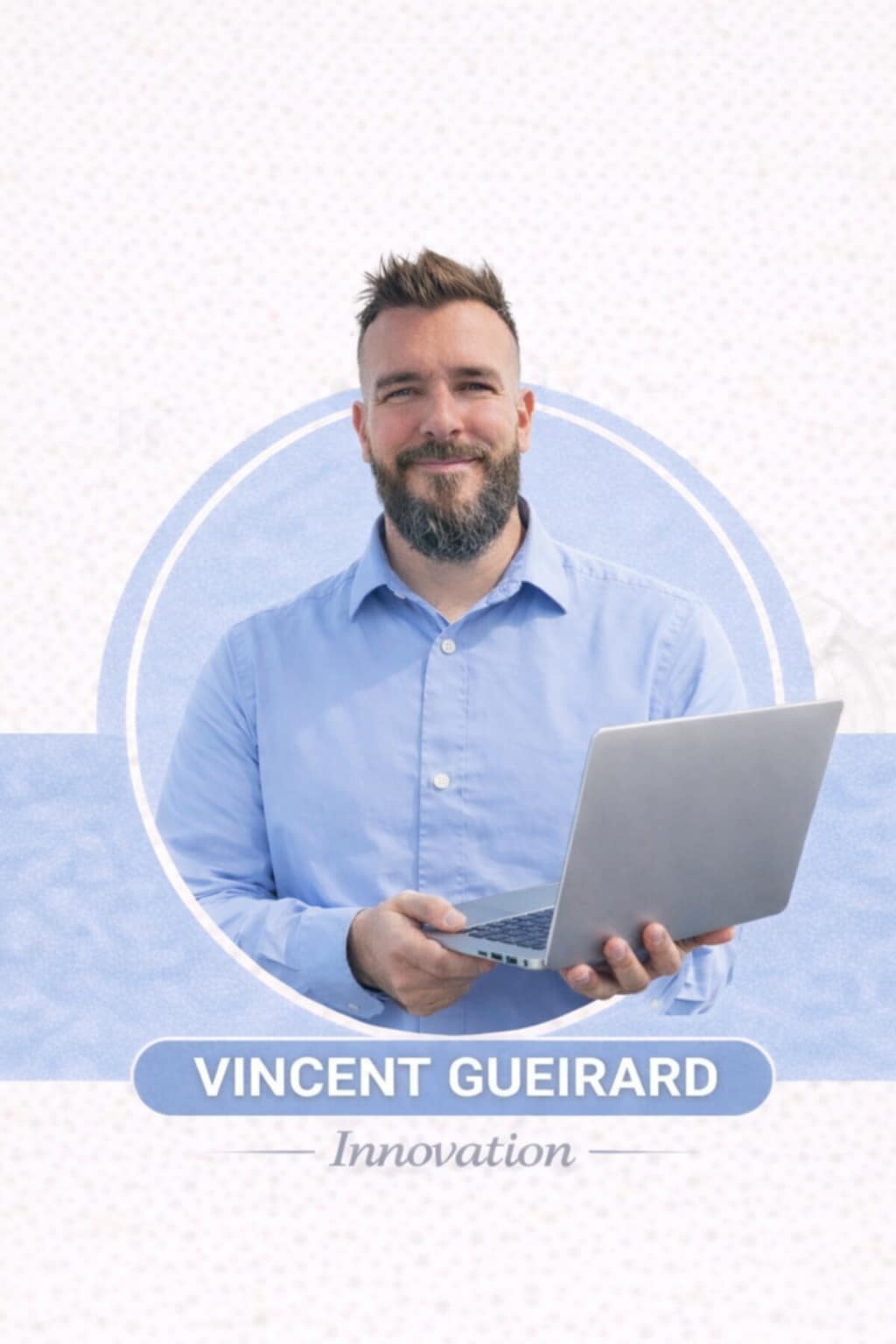 Vincent Gueirard — Innovation
